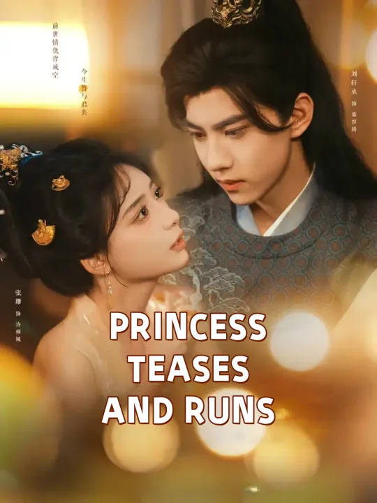 PRINCESS TEASES AND RUNS